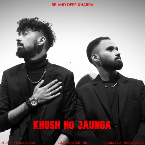 Khush Ho Jaunga ft. Deep Kharra | Boomplay Music