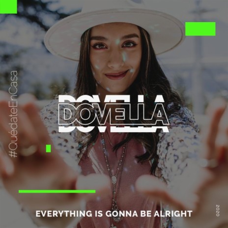 Everything is gonna be alright | Boomplay Music