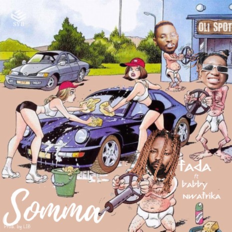 Somma ft. Babby & Nwafrika | Boomplay Music