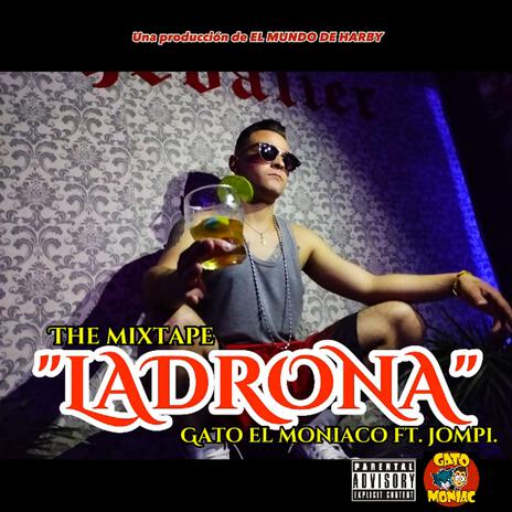 Ladrona | Boomplay Music