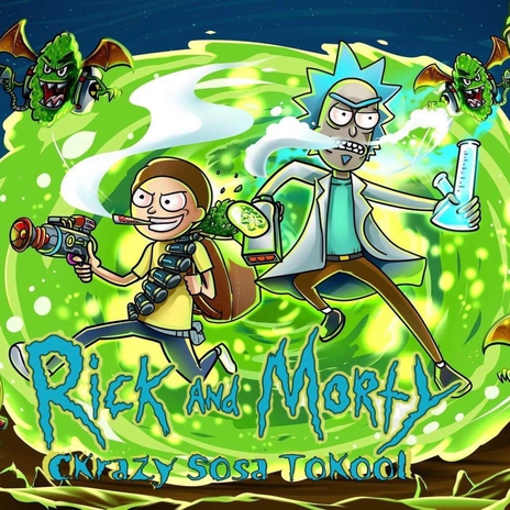 Rick an Morty | Boomplay Music