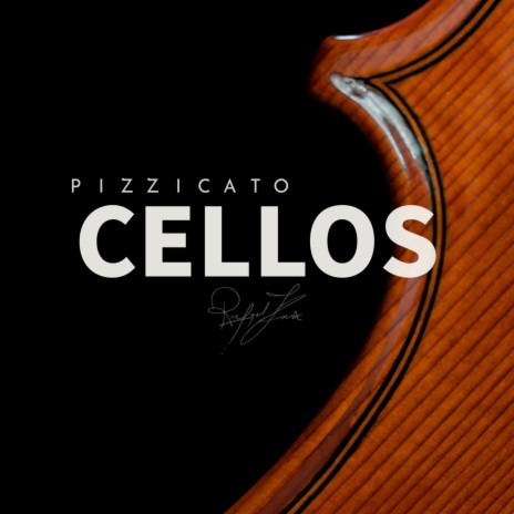 Pizzicato Cellos | Boomplay Music