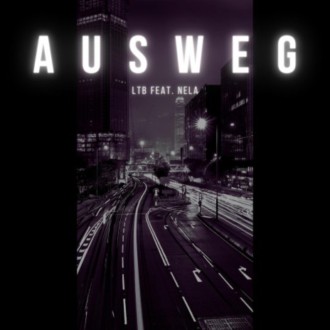 Ausweg ft. NELA | Boomplay Music