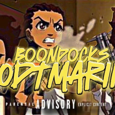 boondocks | Boomplay Music