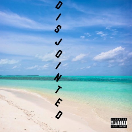 Disjointed | Boomplay Music
