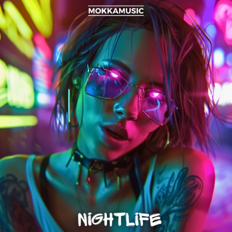 Nightlife | Boomplay Music