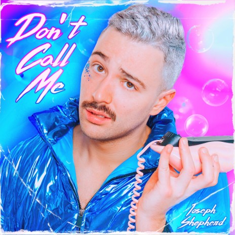 Don't Call Me | Boomplay Music