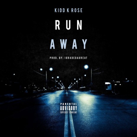 Runaway | Boomplay Music