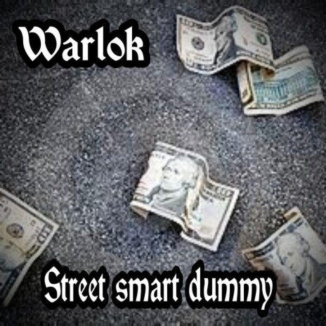 Street smart dummy
