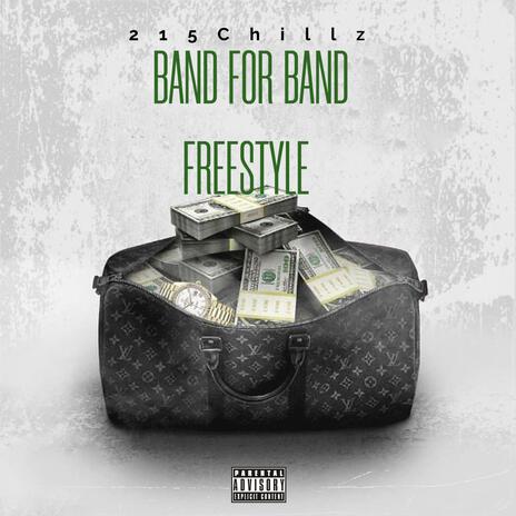 Band For Band Freestyle | Boomplay Music