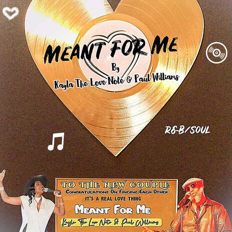 Meant For Me | Boomplay Music