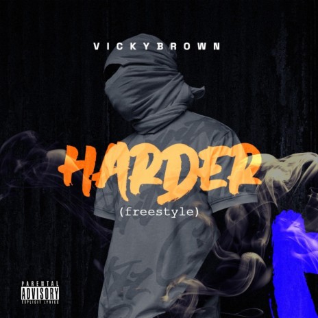 Harder(freestyle) | Boomplay Music