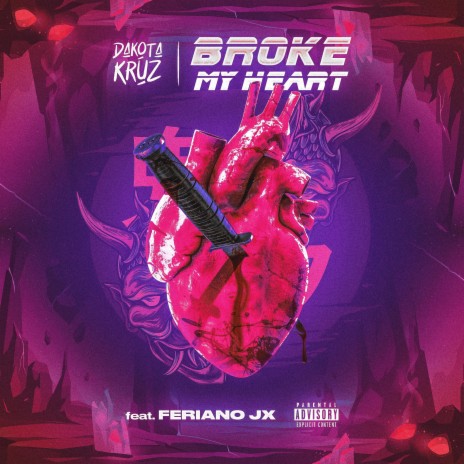 Broke My Heart ft. Feriano JX | Boomplay Music