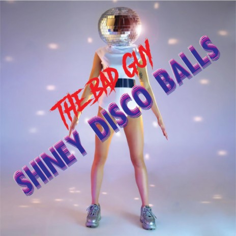 Shiney Disco Balls | Boomplay Music