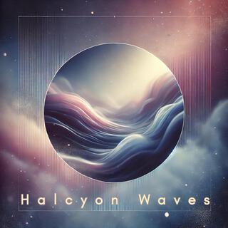 Halcyon Waves