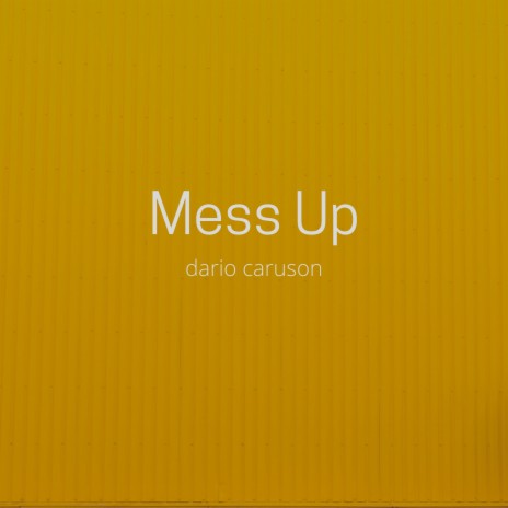 Mess Up (original mix) | Boomplay Music