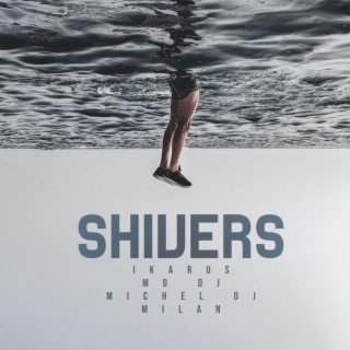 Shivers (feat. Milan)