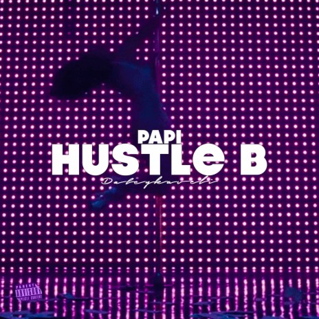 Hustle B