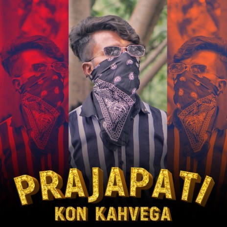 Prajapati Kon Kahvega | Boomplay Music