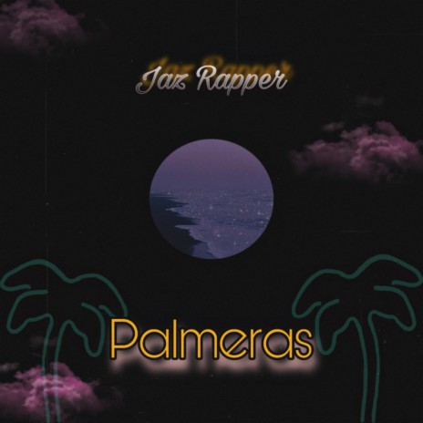 Palmeras | Boomplay Music