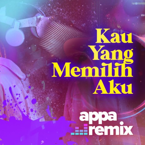 Kau Yang Memilih Aku | Boomplay Music