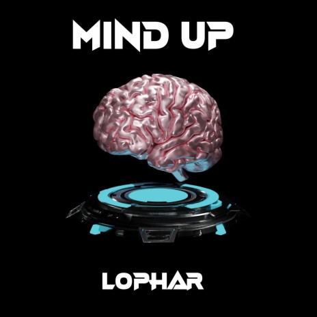 Mind Up | Boomplay Music