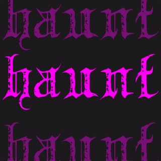 haunt.