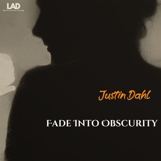 Fade Into Obscurity