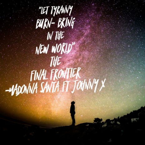 The Final Frontier (The Borg Mix) ft. Johnny X | Boomplay Music