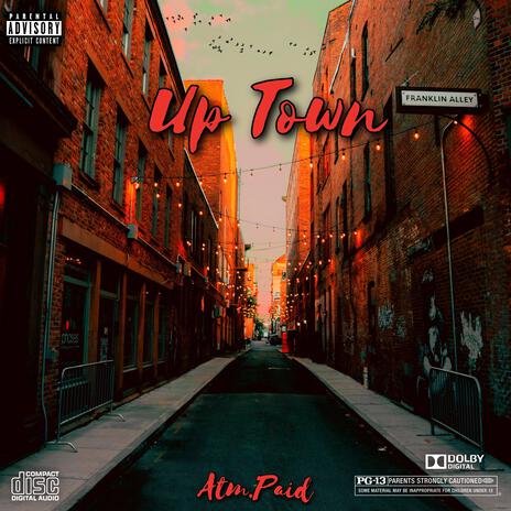 Up Town | Boomplay Music