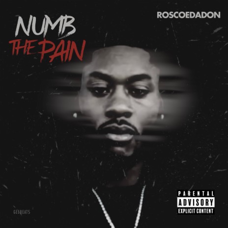 Numb The Pain | Boomplay Music