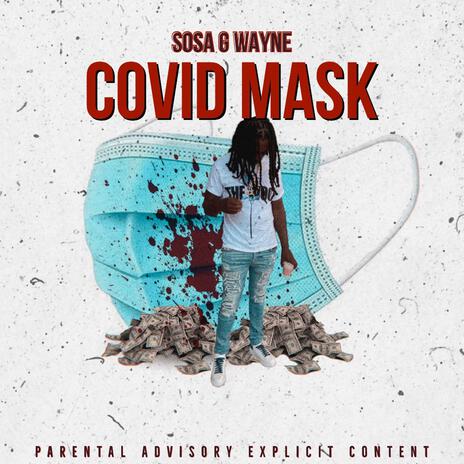 Covid Mask | Boomplay Music