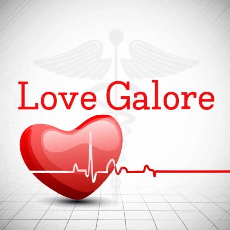 Love Galore | Boomplay Music