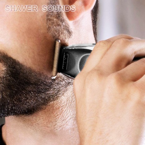 Shaver Sounds (feat. White Noise Sounds For Sleep, National Geographic Nature Sounds, Nature Sounds New Age, Soothing Sounds & Soothing Baby Sounds) | Boomplay Music