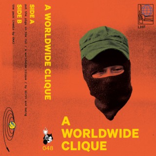 A Worldwide Clique