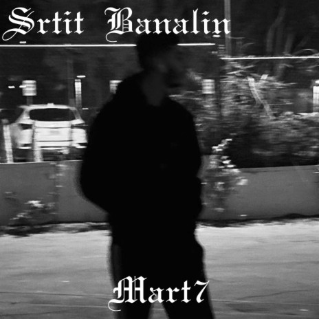 Srtit Banalin | Boomplay Music