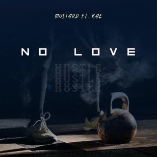 No love (feat. Kae)