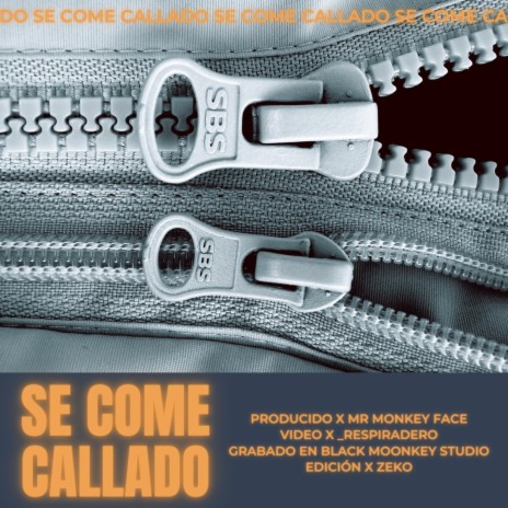 Se come callado ft. Mr MonkeyFace | Boomplay Music