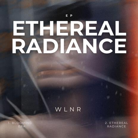 Ethereal Radiance (Radio Edit) | Boomplay Music