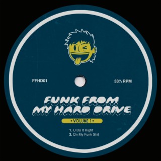 Funk From My Hard Drive, Vol. 1