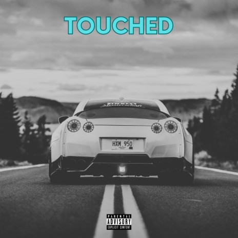 Touched | Boomplay Music