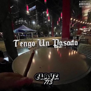 TENGO UN PASADO lyrics | Boomplay Music