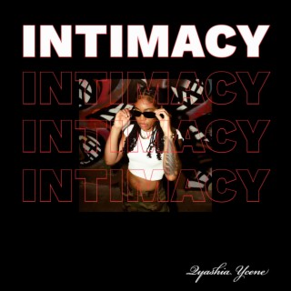 Intimacy lyrics | Boomplay Music