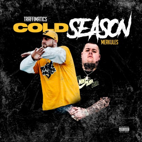 Cold Season (feat. Merkules) | Boomplay Music