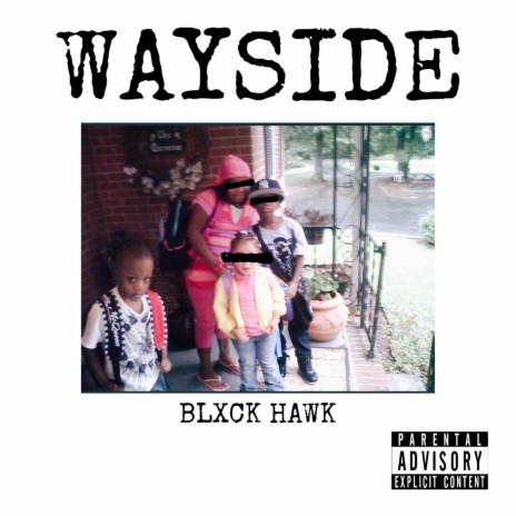 WAYSIDE (FREESTYLE) | Boomplay Music