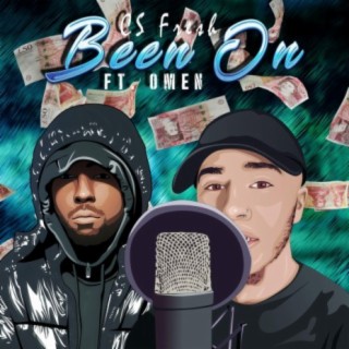 Been On (feat. Omen)