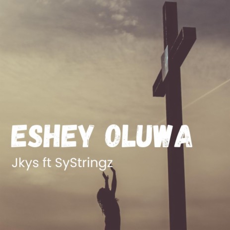 Eshey Oluwa (Thank You) | Boomplay Music