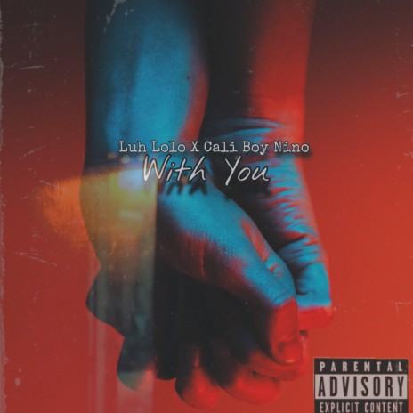 With You (feat. Cali Boy Nino) | Boomplay Music