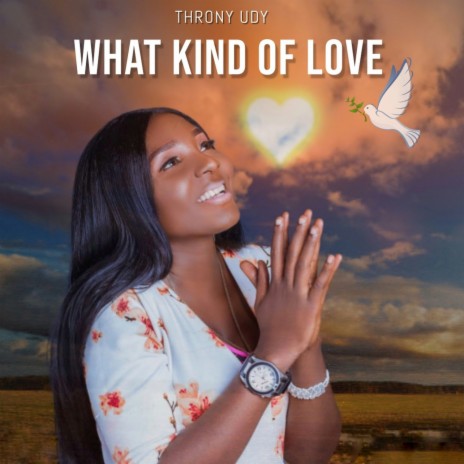 What Kind Of Love | Boomplay Music