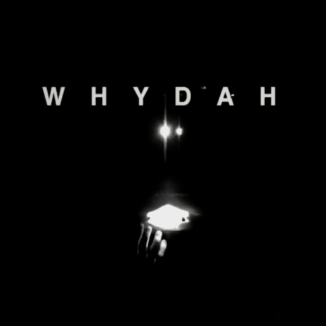 Whydah | Boomplay Music